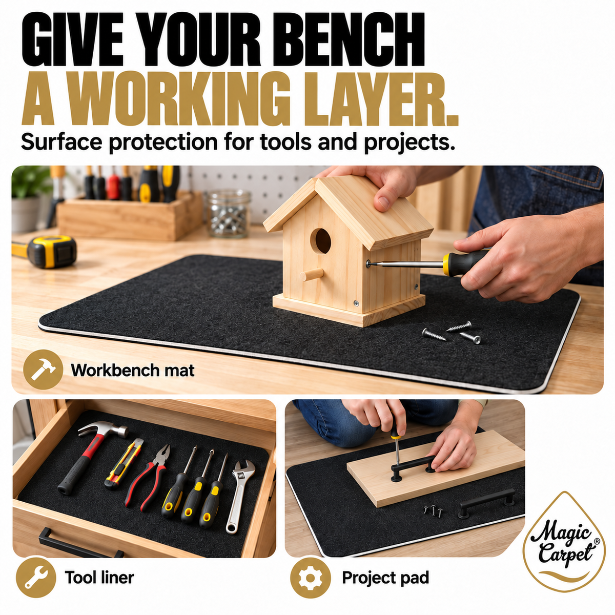 Three Magic Carpet uses: a workbench mat under a woodworking project, a tool-drawer liner and a pad beneath a small home-repair project.